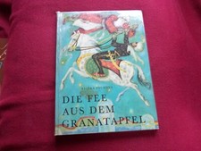 Die Fee aus dem Granatapfel,  Eliska Zachova,...