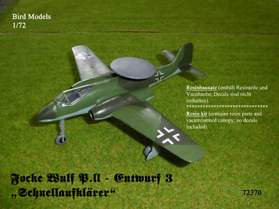 Focke Wulf P.II Draft 3 Rapid Reconnaissance 1/72 Bird Models Kit/Resin Kit