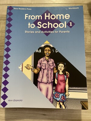 From Home to School Student Book 1 : Low Beginning - High Beginning by Not...
