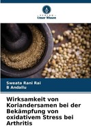 Wirksamkeit Von Koriandersamen Bei Der BekäMpfung Von Oxidativem Stress Bei...