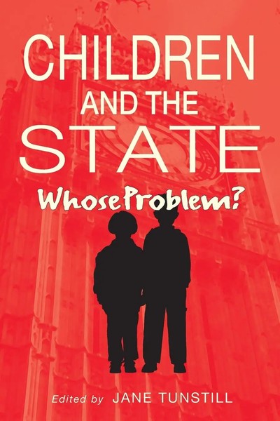 Jane Tunstill | Children And The State | Taschenbuch | Englisch (2000)-image