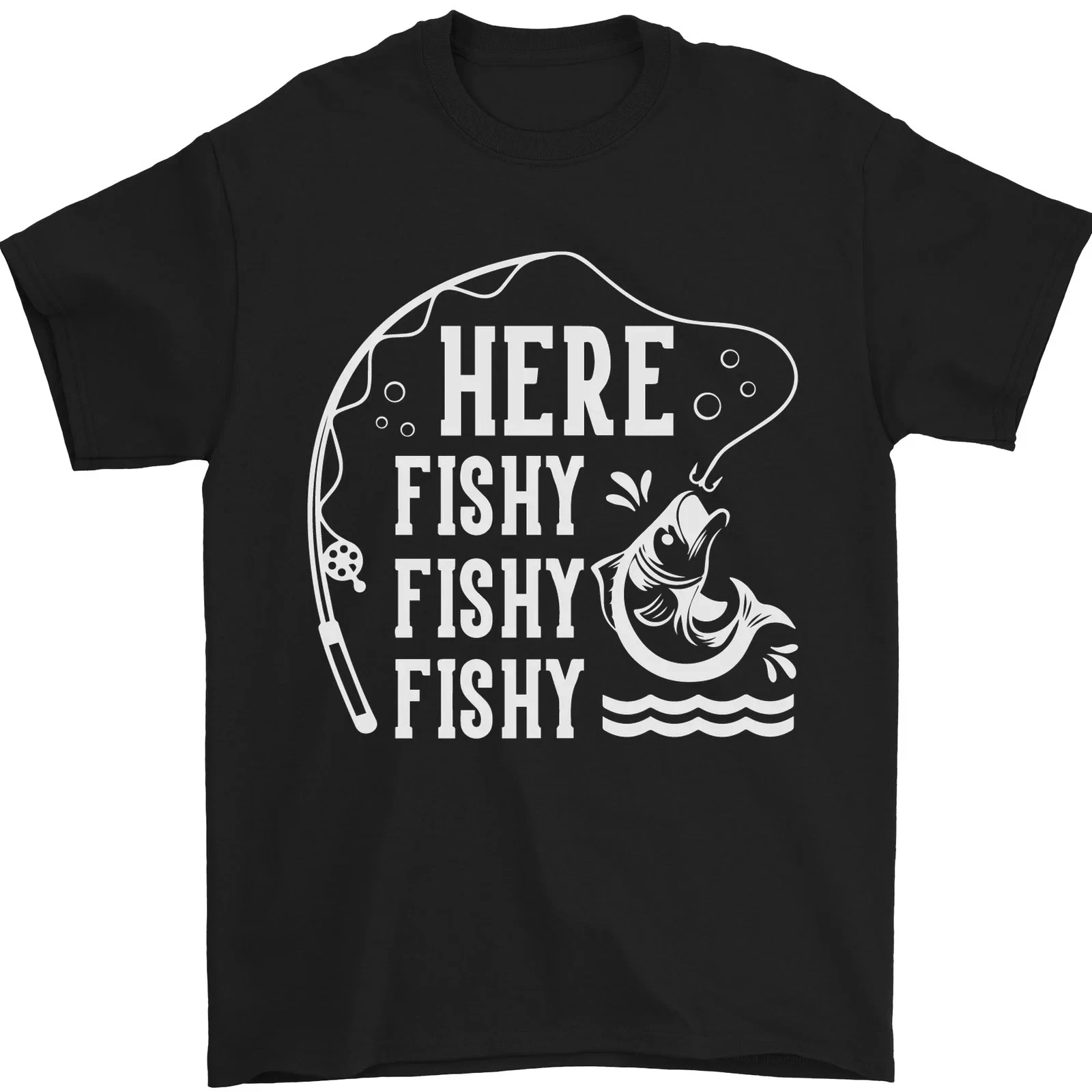 MOST POPULAR! Here Fishy Fishy Funny Fishing Design Best Gift Idea T-Shirt S-3XL