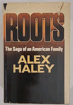 Signed Roots : The Saga of an American Family by Alex Haley (1976, Hardcover)