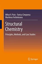 Structural Chemistry: Principles, Methods, and Case Studies