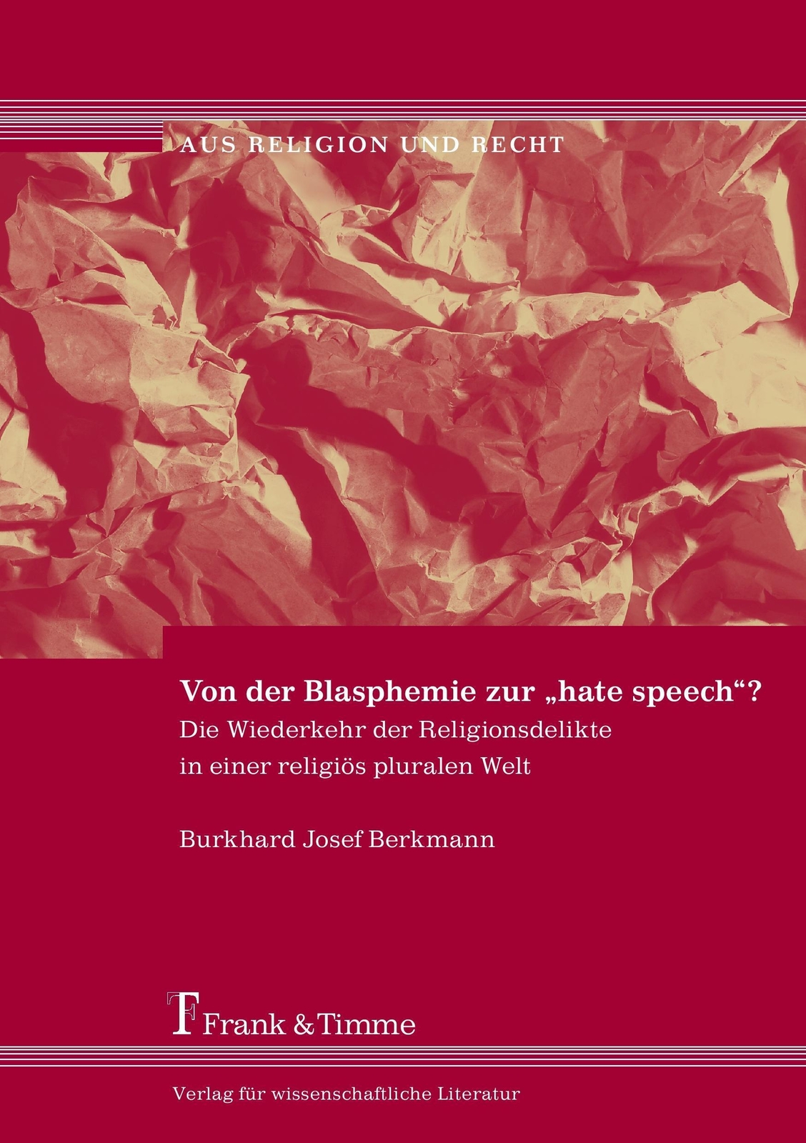 Thumbnail - Von Der Blasphemie Zur Hate Speech ? | Burkhard Josef Berkmann |