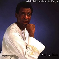 African River, Abdullah Ibrahim (Dollarmarke) &amp; Ekaya