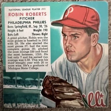 1953 RED MAN TOBACCO ROBIN ROBERTS HOF #11 - PHILADELPHIA PHILLIES