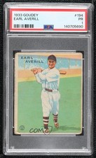 1933 Goudey Big League Chewing Gum R319 Earl Averill #194 PSA 1 HOF 10fh