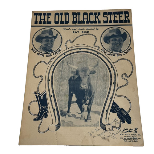 Rare The Old Black Steer Sheet Music WILD HORSE BOB CROSBY Rodeo Ray Reed Signed