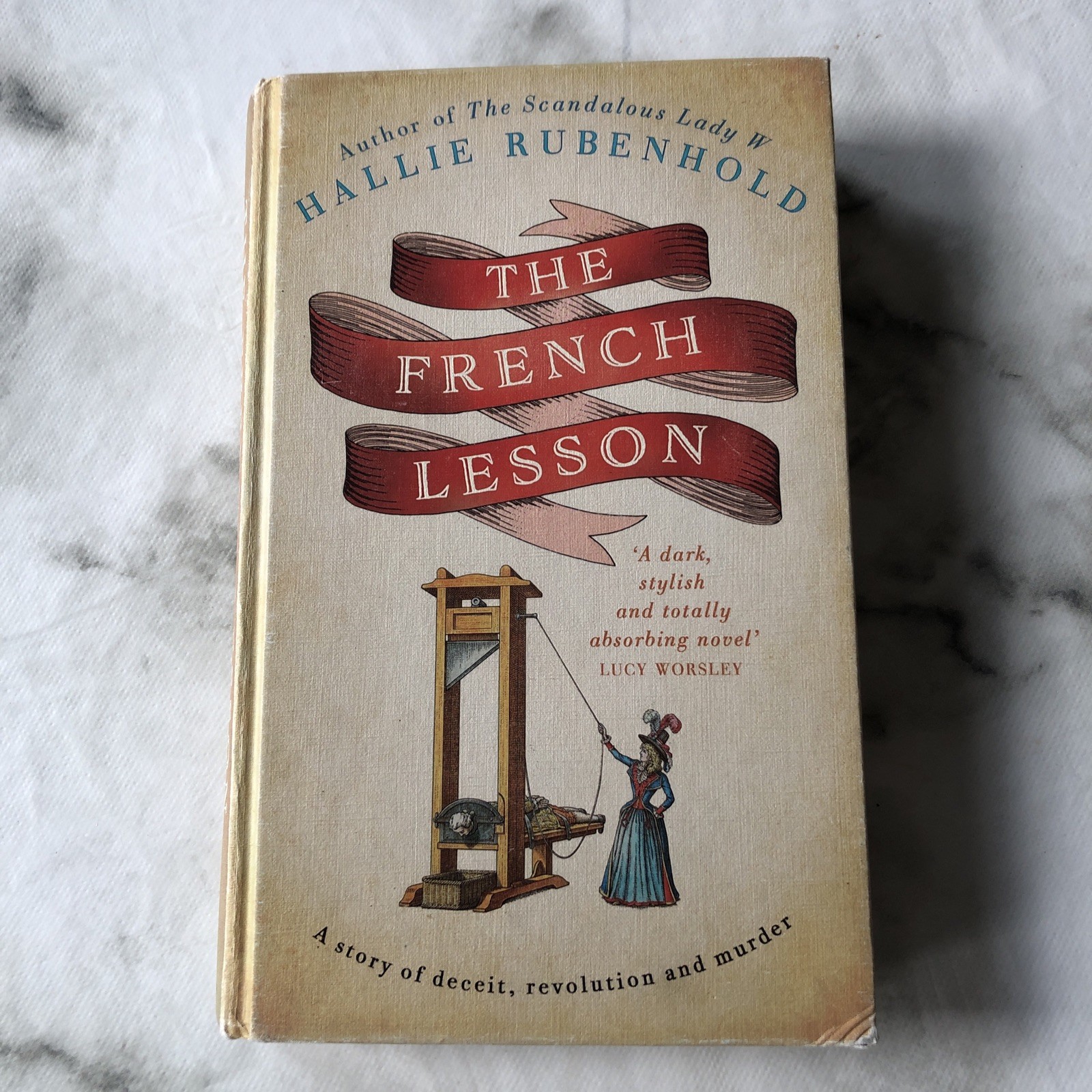 The French Lesson by Hallie Rubenhold (Hardcover, 2016)