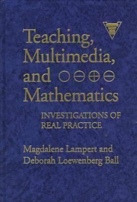 Teaching Multimedia : Investigations of Real Practice Hardcover