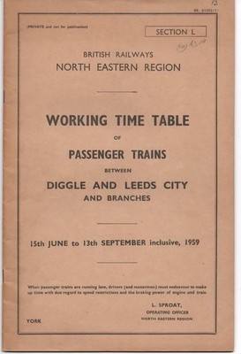 British Railways Working Timetable Section L Diggle and Leeds City 1959