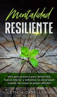 Mentalidad Resiliente Leticia Caballero