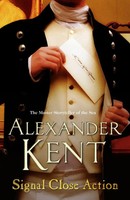 Signal Close Action | Alexander Kent | Englisch | Taschenbuch | Richard Bolitho
