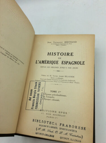 HISTOIRE DE L'AMERIQUE ESPAGNOLE 2v - Jean Toussaint Bertrand - New Spain - Picture 3 of 7