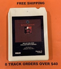 Willie Nelson Collector s Series 8 track tape tested / Serviced