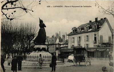 CPA CHAMBÉRY, PLACE du Centenaire et Grand Hotel de France