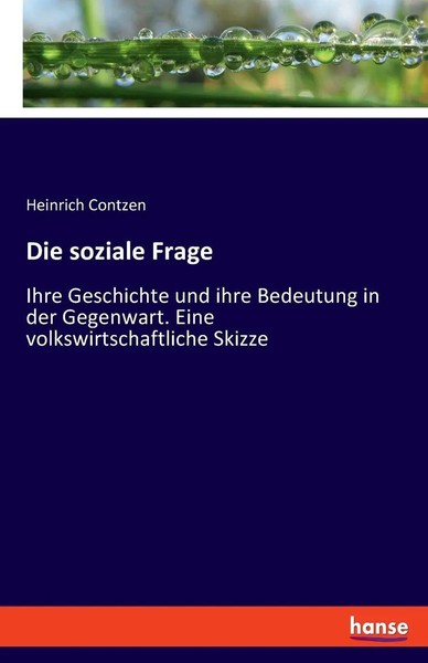Die Soziale Frage Heinrich Contzen Taschenbuch 84 S. Deutsch 2023 hansebooks-image