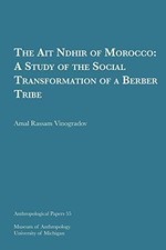 THE AIT NDHIR OF MOROCCO: A STUDY OF THE SOCIAL By Amal Rassam Vinogradov *Mint*