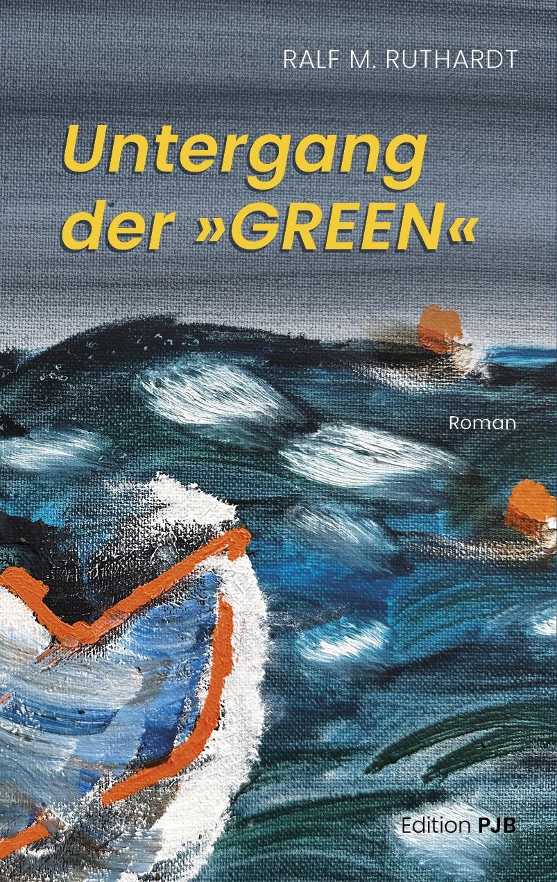 Untergang der \""GREEN\"" Ralf M. Ruthardt - Bild 3