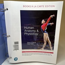 Human Anatomy & Physiology, Books A La Carte Edition Katja Hoehn Elaine Marieb