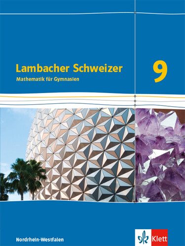 Unbekannt. / Lambacher Schweizer Mathematik 9 - G8. Ausgabe