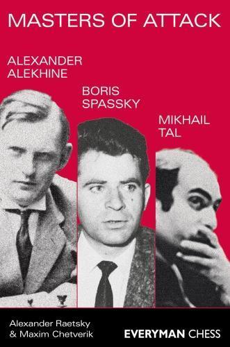Thumbnail - Maxim Chetverik Alexander Raetsky Masters Of Attack (taschenbuch)