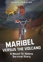 Maribel Versus The Volcano | A Mount St Helens Survival Story | Gomez | Englisch