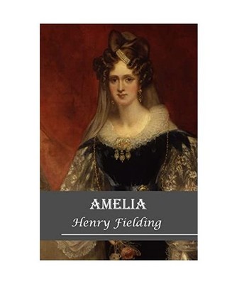 Amelia, Henry Fielding