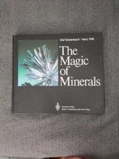 The Magic of Minerals Book Olaf Medenbach Harry Wilk Hardcover