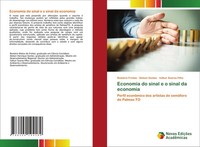 RomáRio Freitas (U. A.) | Economia Do Sinal E O Sinal Da Economia | Taschenbuch