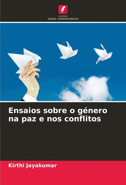 Kirthi Jayakumar | Ensaios Sobre O GéNero Na Paz E Nos Conflitos | Taschenbuch-image