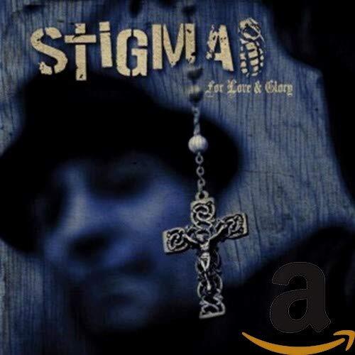 Stigma For Love & Glory (CD)