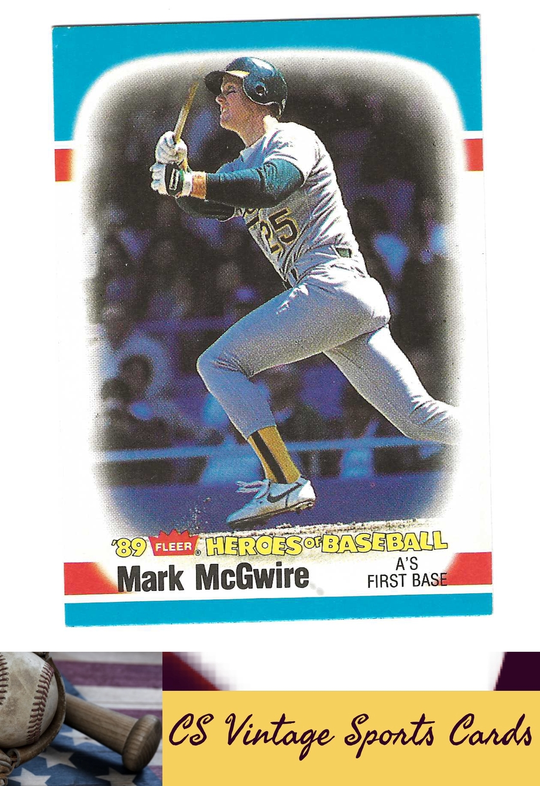 1989 Fleer Heroes of Baseball #28 Mark McGwire
