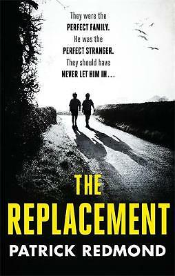The Replacement by Patrick Redmond (Paperback book, 2015)