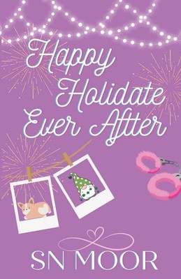 Happy Holidate Ever After S. N. Moor Taschenbuch Englisch 2024 S.N. Moor