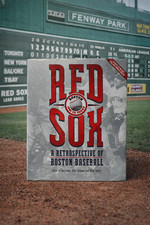 RED SOX A RESTROSPECTIVE OF BOSTON BASEBALL  2005 