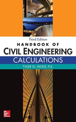 Tyler G Hicks | Handbook of Civil Engineering Calculations, 3e | Buch | Englisch