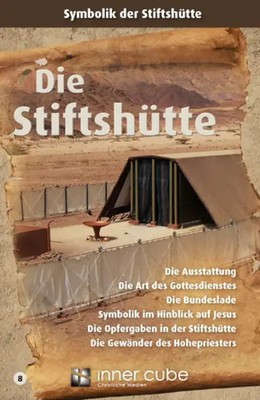 Die Stiftshütte | Bibelwissen kompakt mit Studienfaltkarten | Buch | Buch