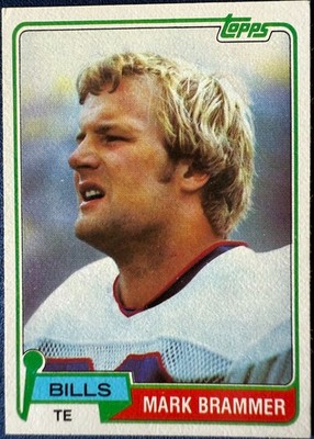 1981 TOPPS #283 MARK BRAMMER (BUFFALO BILLS) ROOKIE FOOTBALL CARD