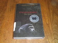 Endangered by Eliot Schrefer (2012) Hardcover
