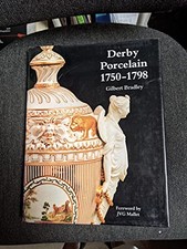 Derby Porcelain, 1750-98-Gilbert Bradley, Judith Anderson, Robin