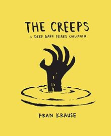 The Creeps: A Deep Dark Fears Collection von Krause... | Buch | Zustand sehr gut
