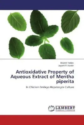 Brijesh Yadav (u. a.) | Antioxidative Property of Aqueous Extract of Mentha...