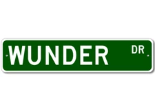 Wunder Drive Street Sign Personalized Custom Last Name Metal Sign - Aluminum