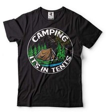 Camping Gift Shirt Camping It's In Tents Shirt Camper Gifts Camping Life Shirt