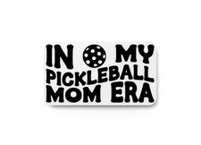 In My Pickleball Mom ERA  Funny sign For Home or Office