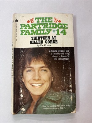 The Partridge Family #14 Thirteen At Killer Gorge by Vic Crume