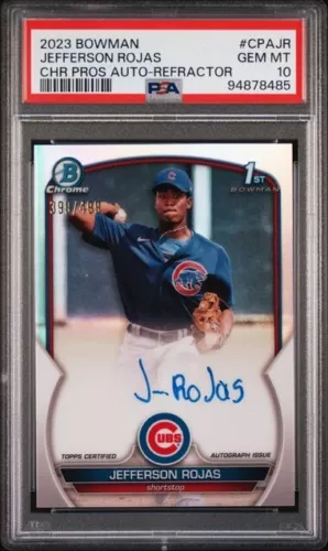 2023 Bowman Chrome Jefferson Rojas Refractor Auto/499 PSA 10 1st Bowman Cubs