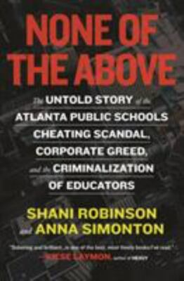 None of the Above : The Untold Story of the Atlant